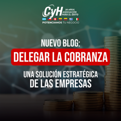 ¿Delegar la cobranza de tu empresa? Una decisión estratégica