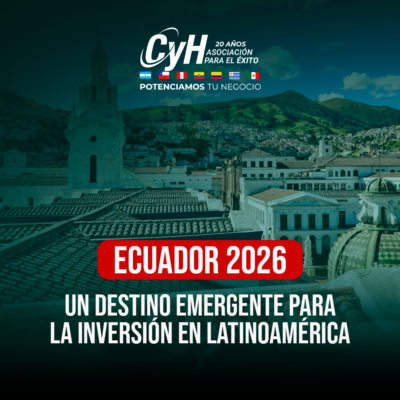 Ecuador 2026: Un destino emergente para la inversión latinoamericana